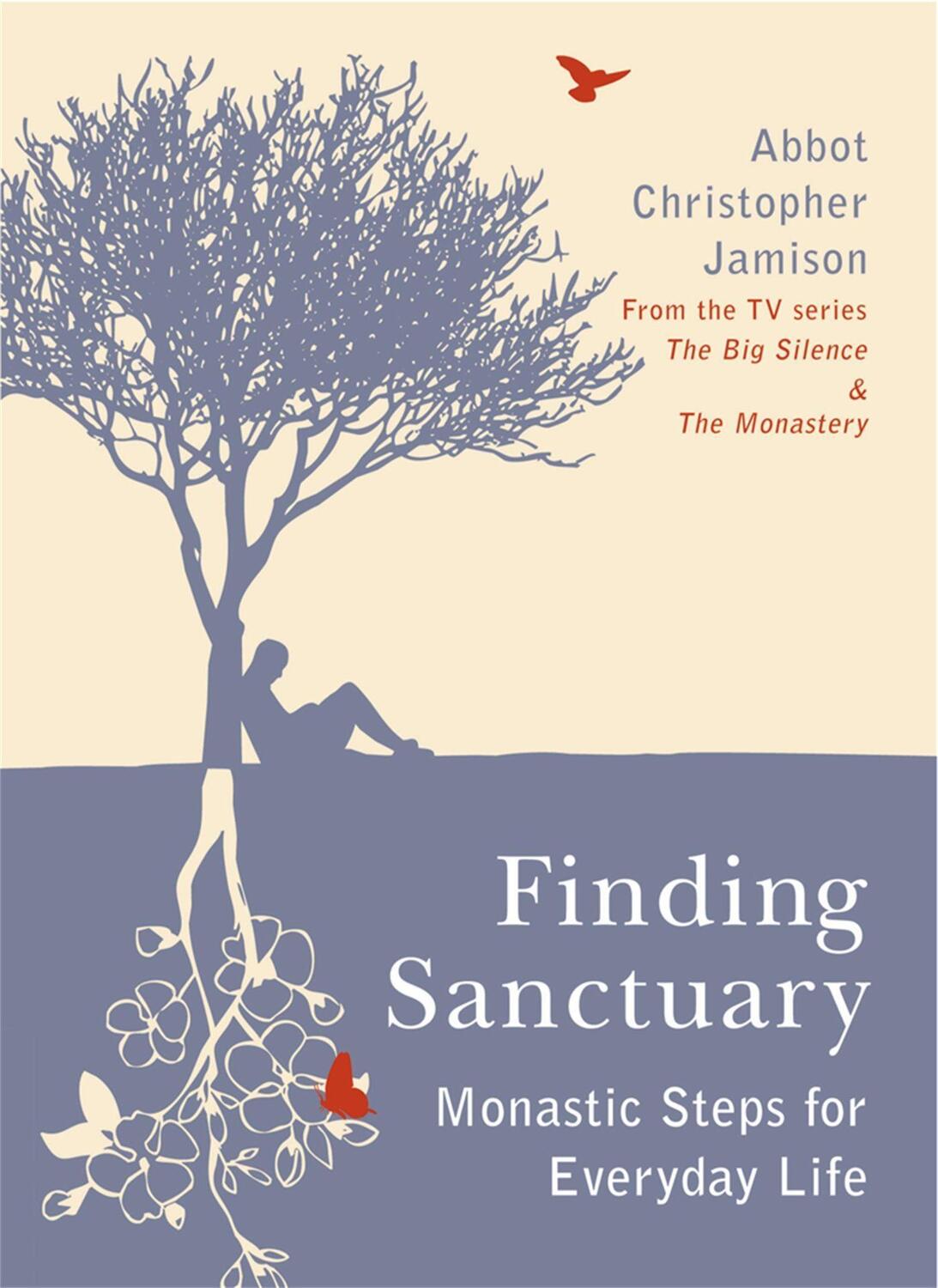 Cover: 9780753821497 | Finding Sanctuary | Monastic steps for Everyday Life | Jamison | Buch