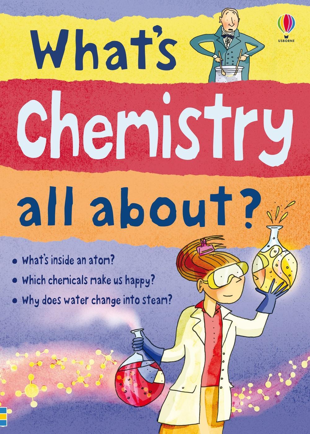 Cover: 9781409547075 | What's Chemistry all about? | Alex Frith (u. a.) | Taschenbuch | 2012
