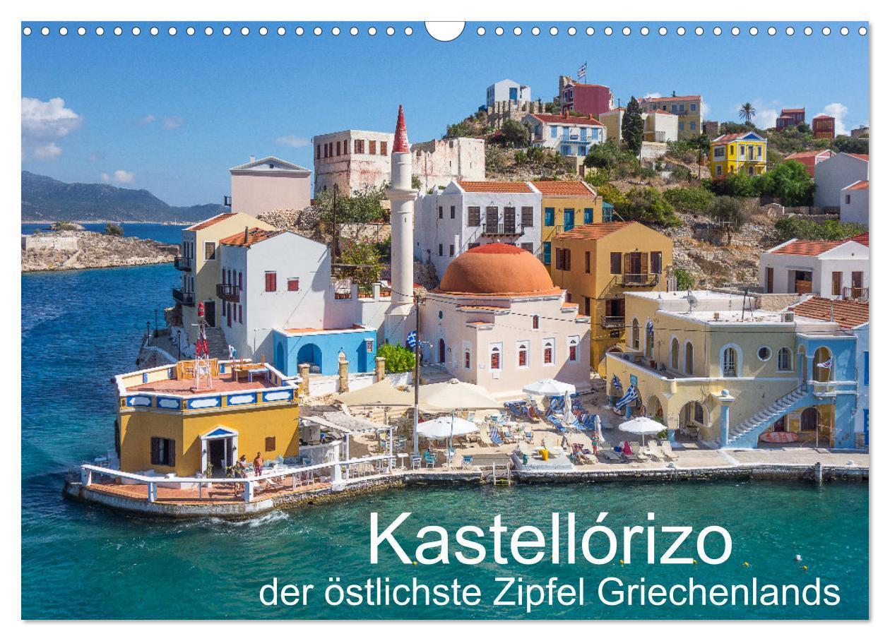 Cover: 9783675663923 | Kastellórizo - östlichster Zipfel Griechenlands (Wandkalender 2024...