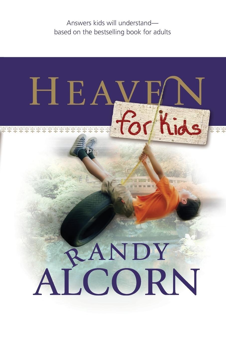 Cover: 9781414310404 | Heaven for Kids | Randy Alcorn | Taschenbuch | Paperback | Englisch
