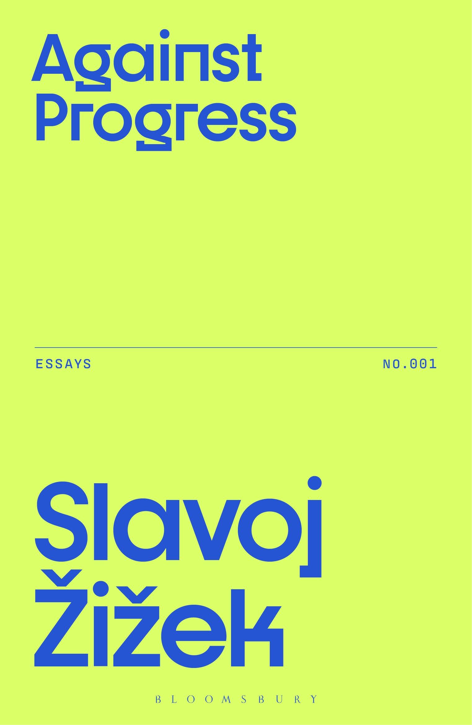 Cover: 9781350515857 | Against Progress | Slavoj Zizek | Taschenbuch | Englisch | 2024