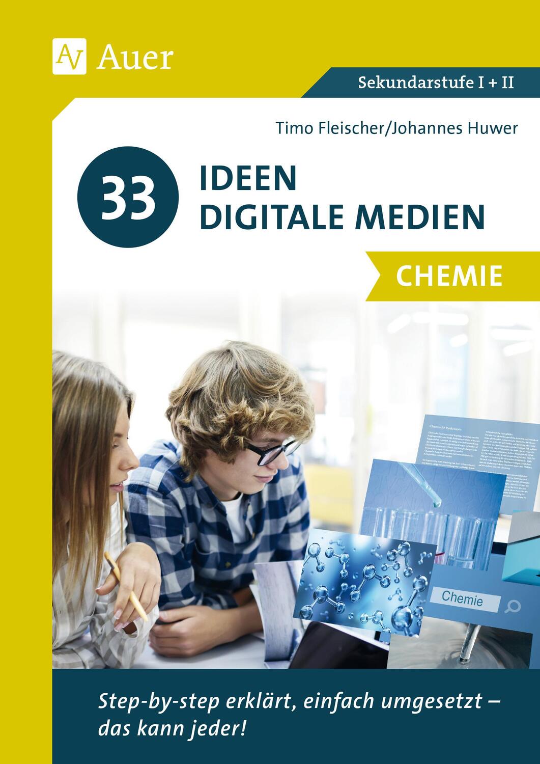 Cover: 9783403084549 | 33 Ideen Digitale Medien Chemie | Timo Fleischer (u. a.) | Broschüre
