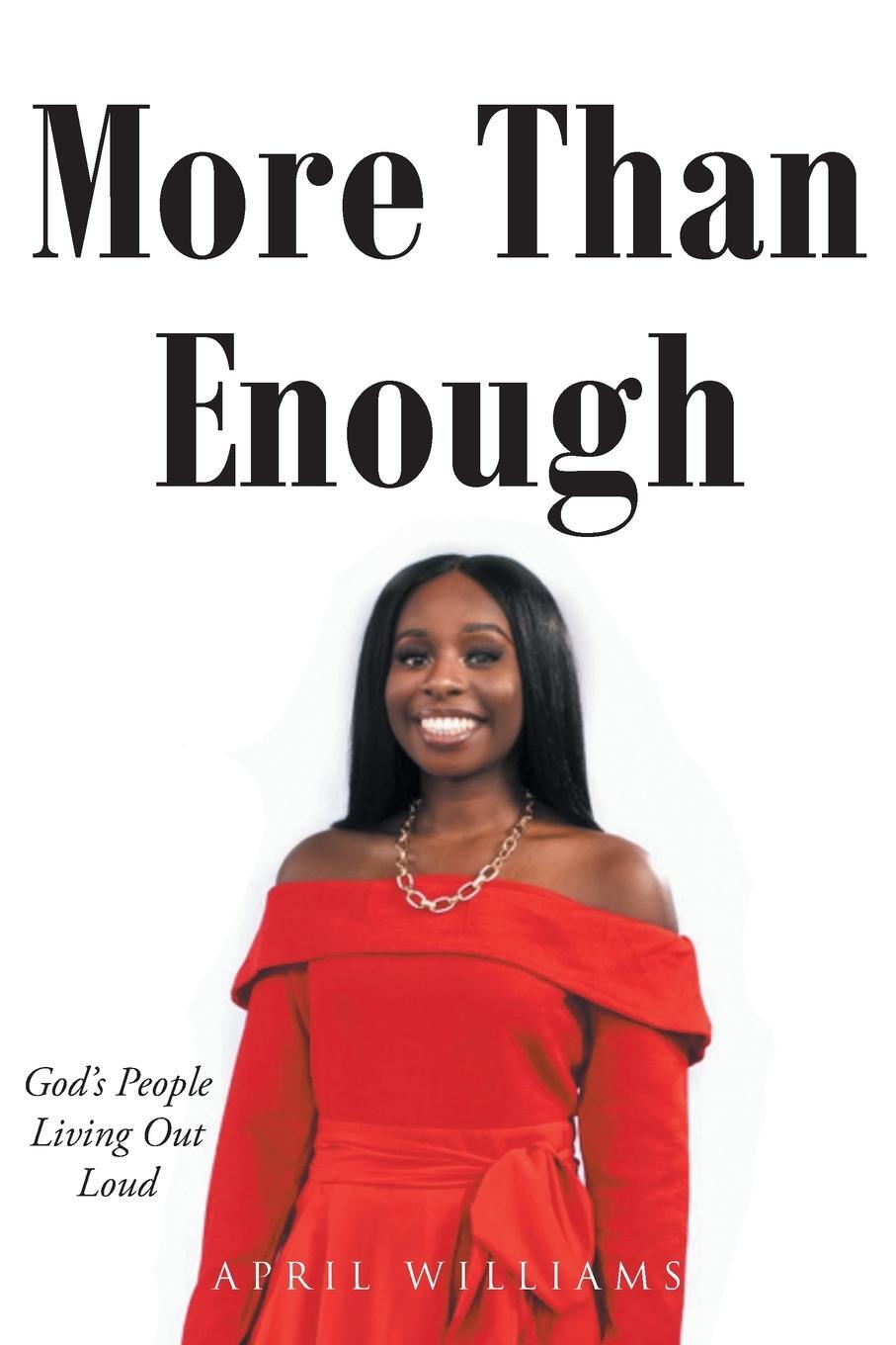 Cover: 9798887515007 | More Than Enough | April Williams | Taschenbuch | Paperback | Englisch