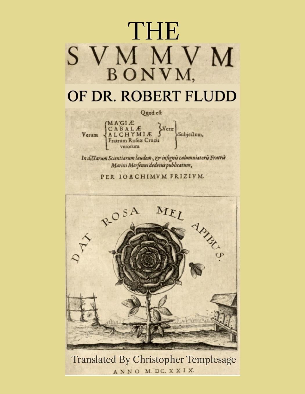 Cover: 9781304610225 | The Summum Bonum Of Dr. Robert Fludd | Robert Fludd | Taschenbuch