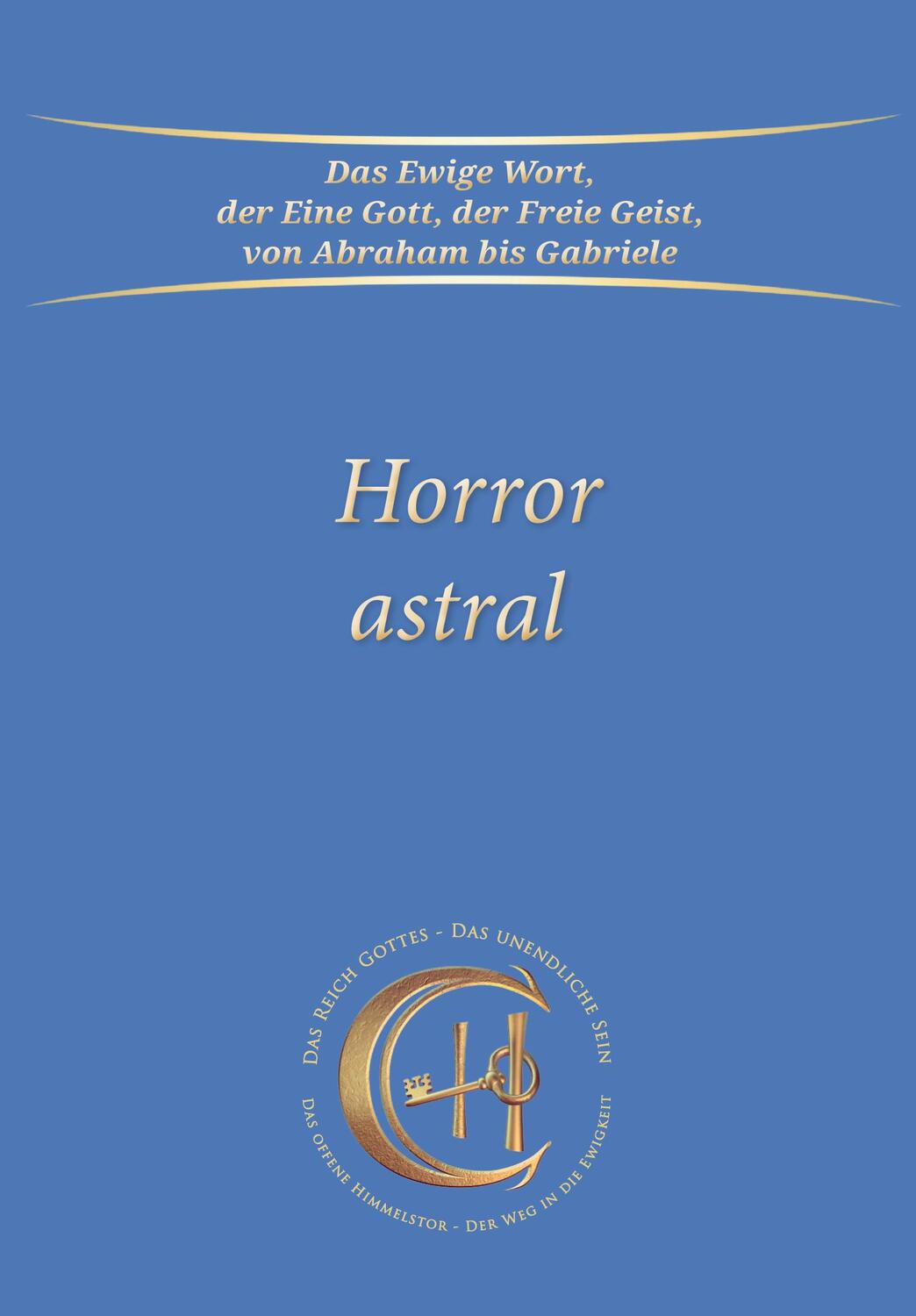Cover: 9783964464309 | Horror Astral | Gabriele | Taschenbuch | 132 S. | Deutsch | 2023