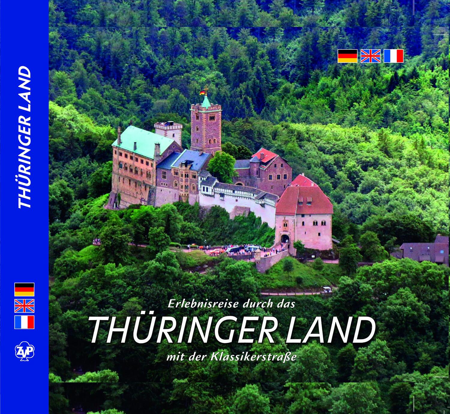 Cover: 9783934328648 | Erlebnisreise durch das THÜRINGER LAND mit der Klassikerstraße | Buch