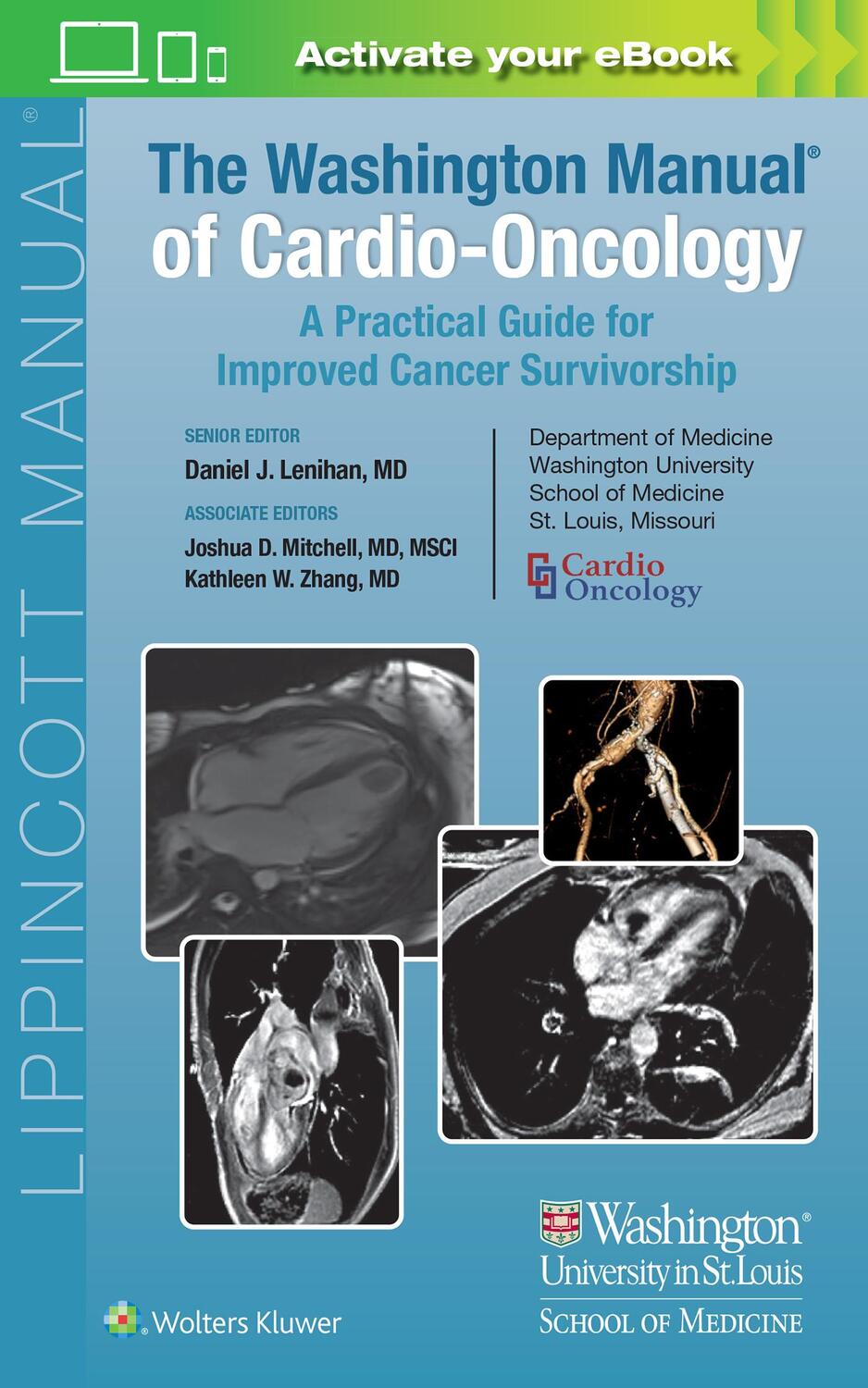 Cover: 9781975180447 | The Washington Manual of Cardio-Oncology | Daniel J. Lenihan (u. a.)