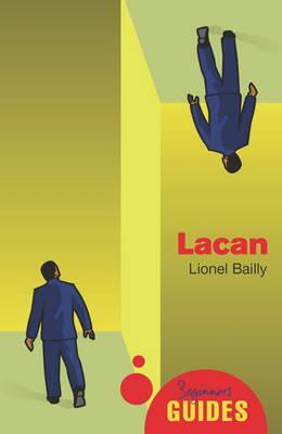 Cover: 9781851686377 | Lacan | A Beginner's Guide | Lionel Bailly | Taschenbuch | Englisch