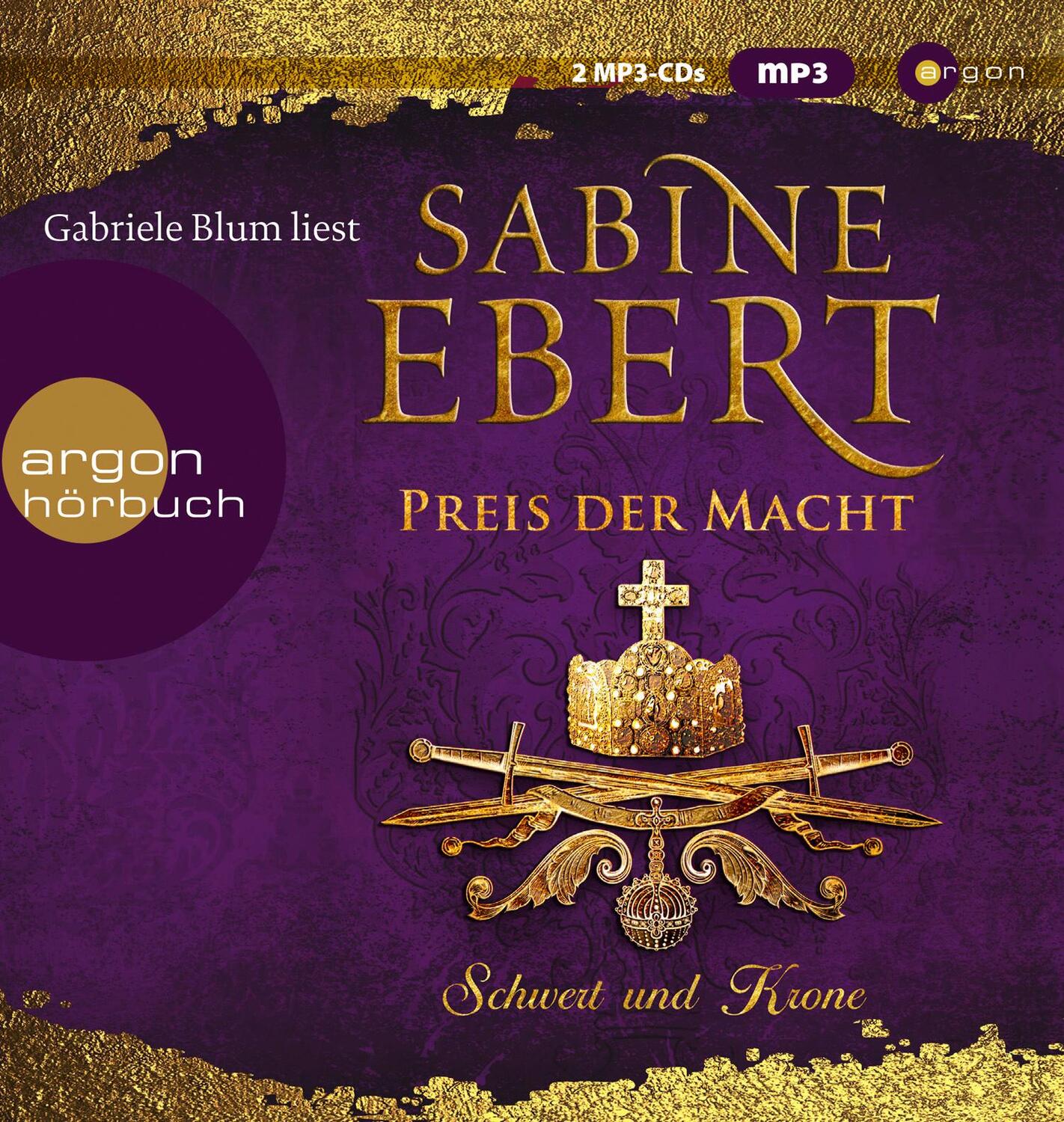 Cover: 9783839818237 | Schwert und Krone - Preis der Macht | Sabine Ebert | MP3 | 2 | Deutsch