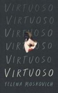 Cover: 9781788160254 | Virtuoso | Yelena Moskovich | Buch | Englisch | 2019