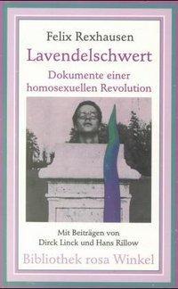 Cover: 9783861490852 | Lavendelschwert | Dokumente einer homosexuellen Revolution | Deutsch