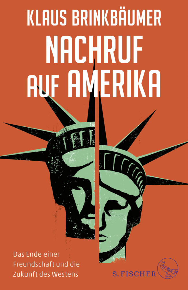 Cover: 9783103972320 | Nachruf auf Amerika | Klaus Brinkbäumer | Buch | 528 S. | Deutsch