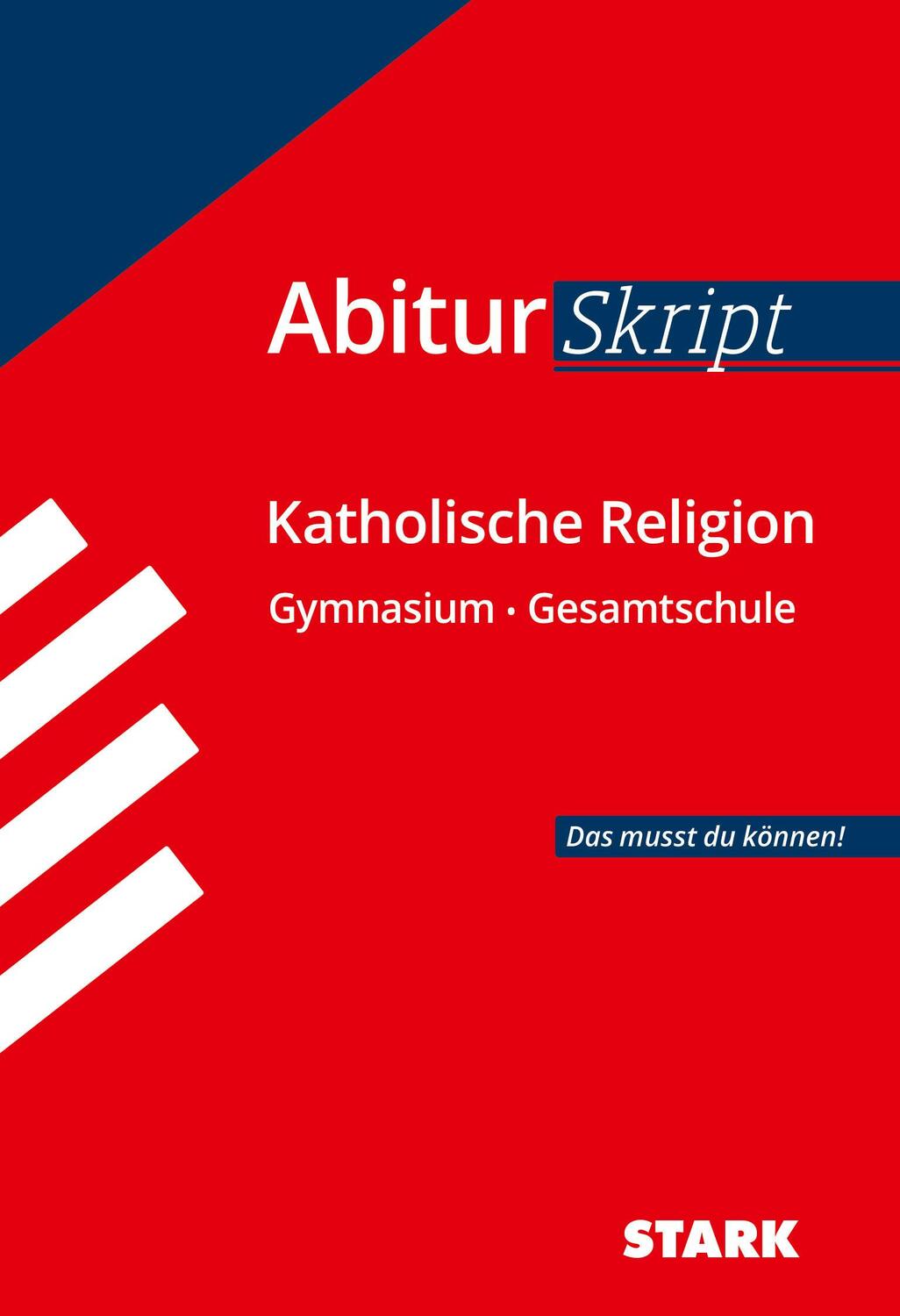 Cover: 9783849032272 | STARK AbiturSkript - Katholische Religion | Taschenbuch | 118 S.