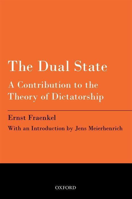 Cover: 9780198716204 | The Dual State | A Contribution to the Theory of Dictatorship | Buch
