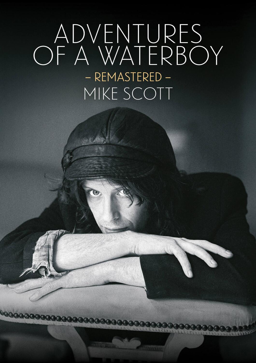 Cover: 9781911036357 | Adventures of a Waterboy (Remastered) | Mike Scott | Taschenbuch