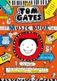 Cover: 9781407189222 | Tom Gates: The Music Book | Liz Pichon | Taschenbuch | Tom Gates