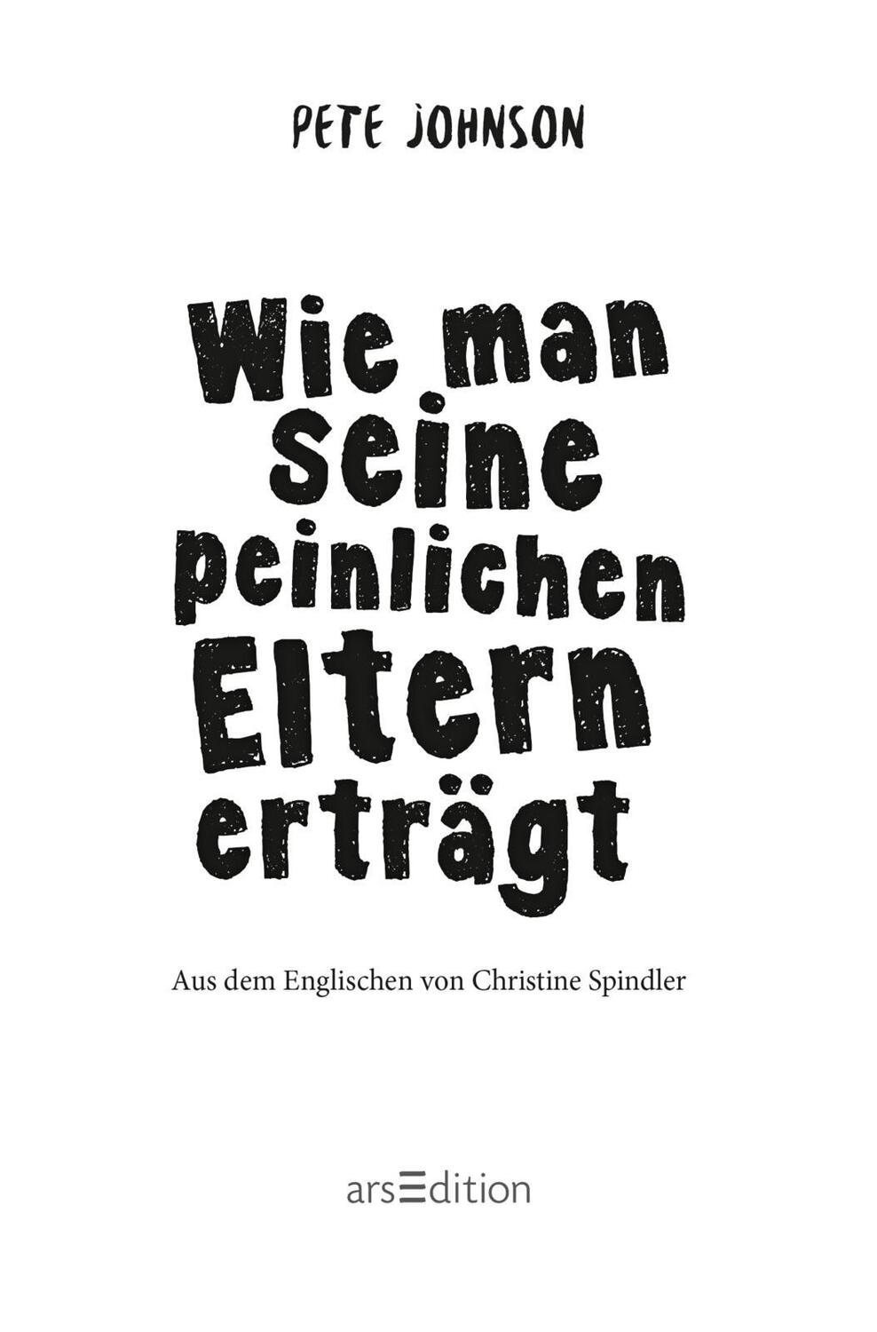 Bild: 9783845839448 | Wie man seine peinlichen Eltern erträgt (Eltern 2) | Pete Johnson