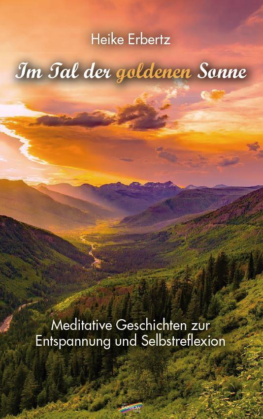 Cover: 9783940700919 | Im Tal der goldenen Sonne | Heike Erbertz | Taschenbuch | Deutsch