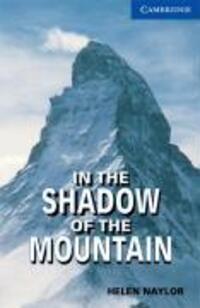 Cover: 9780521775519 | In the Shadow of the Mountain Level 5 | Helen Naylor | Taschenbuch