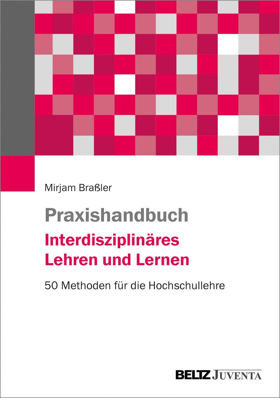 Cover: 9783779963356 | Praxishandbuch Interdisziplinäres Lehren und Lernen | Mirjam Braßler