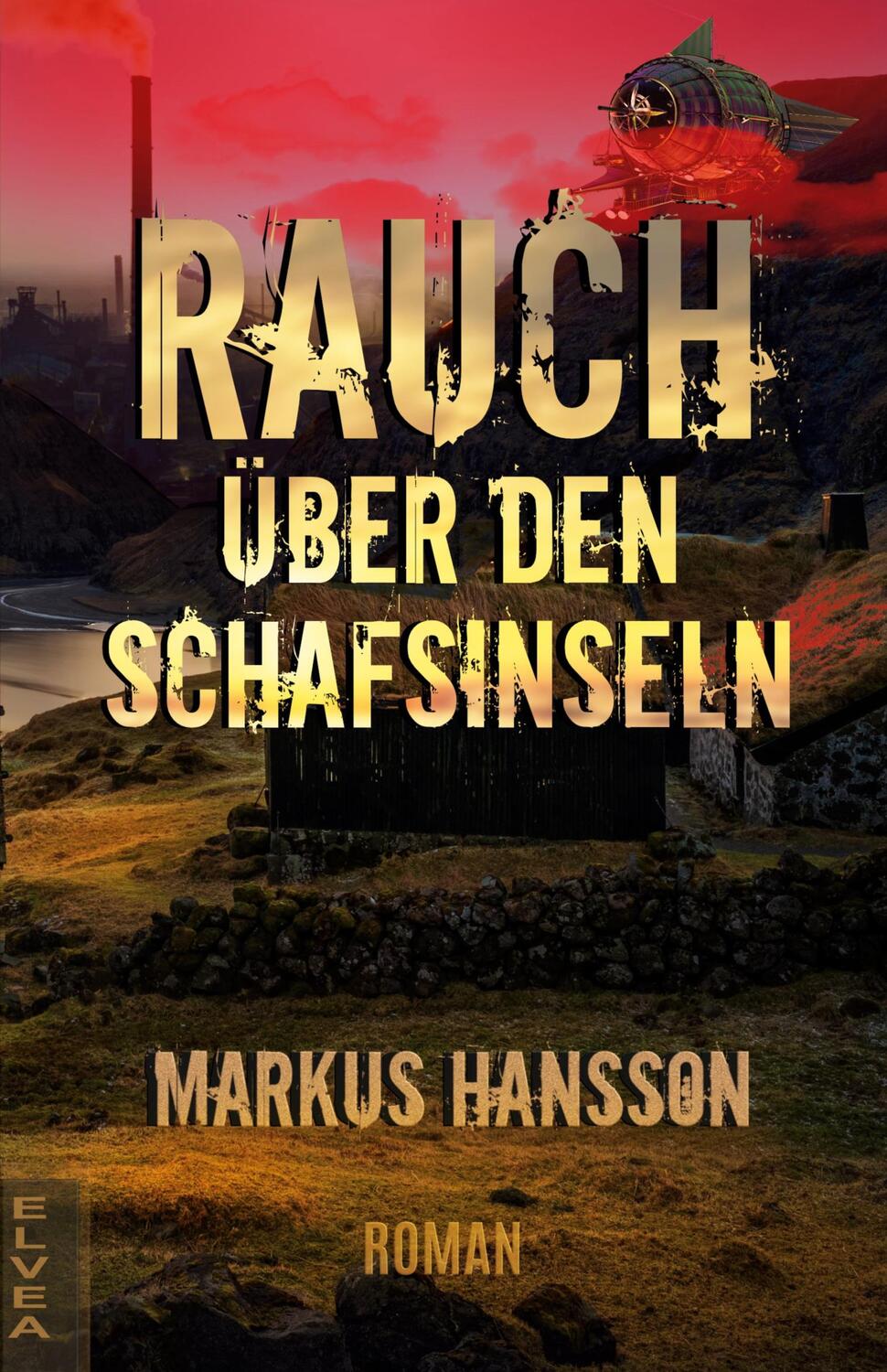 Cover: 9783946751311 | Rauch über den Schafsinseln | Markus Hansson | Taschenbuch | Paperback