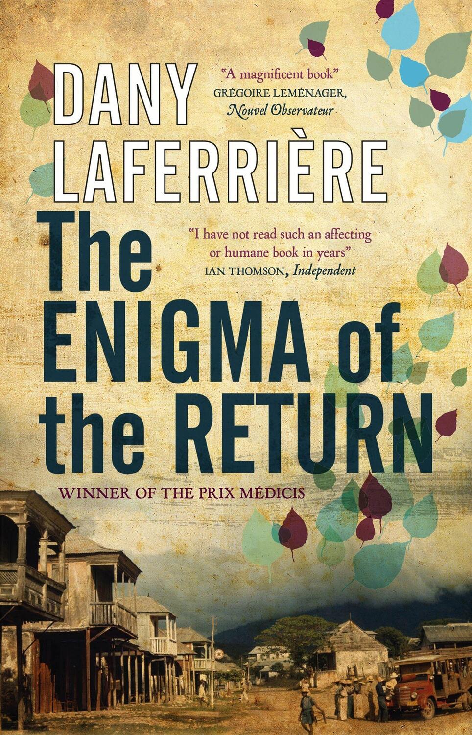 Cover: 9780857059536 | The Enigma of the Return | Dany Laferriere | Taschenbuch | Englisch
