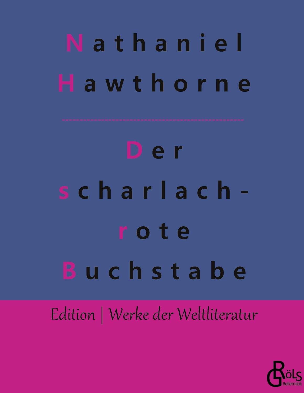 Cover: 9783966378406 | Der scharlachrote Buchstabe | Nathaniel Hawthorne | Buch | 188 S.