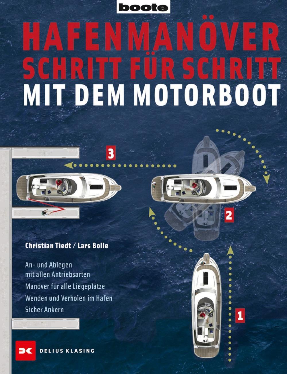 Cover: 9783667102799 | Hafenmanöver Schritt für Schritt - mit dem Motorboot | Tiedt (u. a.)