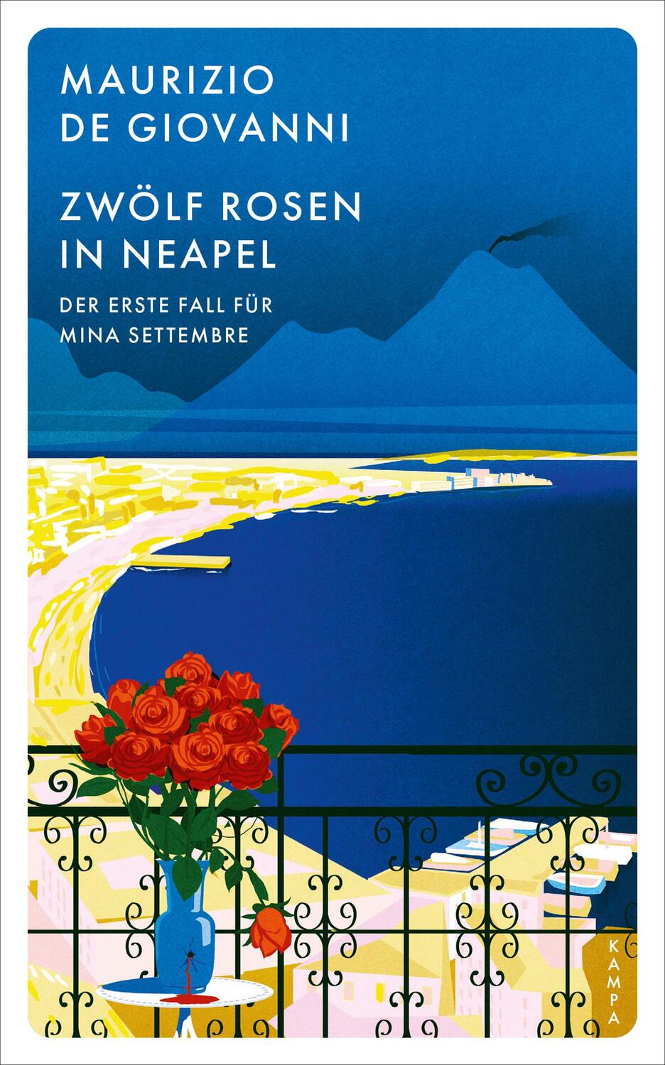 Cover: 9783311125501 | Zwölf Rosen in Neapel | Der erste Fall für Mina Settembre | Giovanni