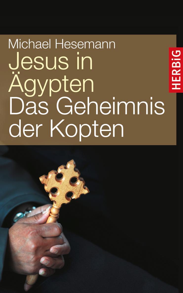 Jesus in Ägypten - Hesemann, Michael
