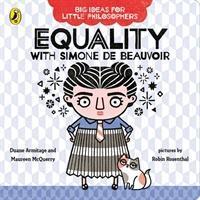 Cover: 9780241456491 | Big Ideas for Little Philosophers: Equality with Simone de Beauvoir