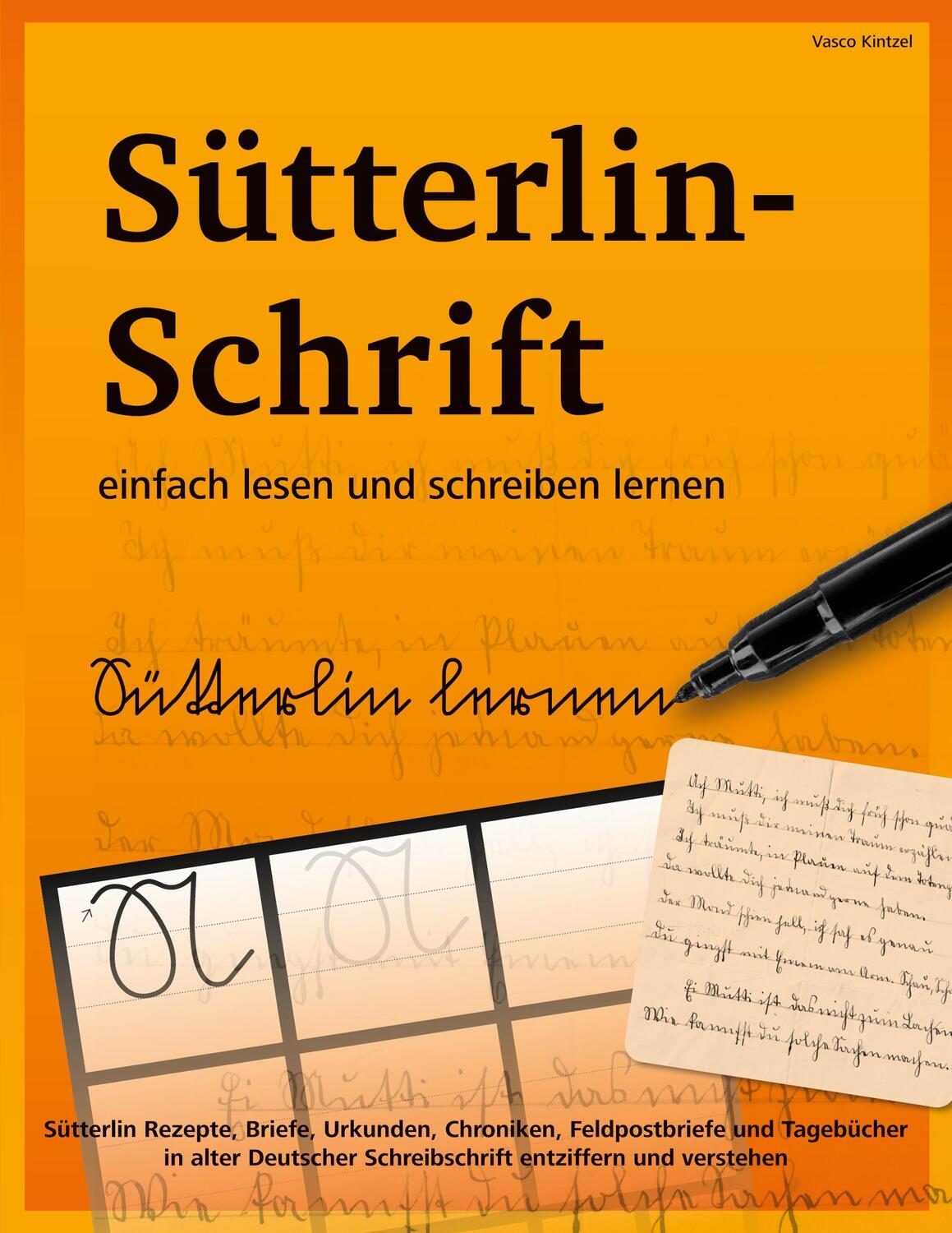 Cover: 9783755717522 | Sütterlin-Schrift einfach lesen und schreiben lernen | Vasco Kintzel