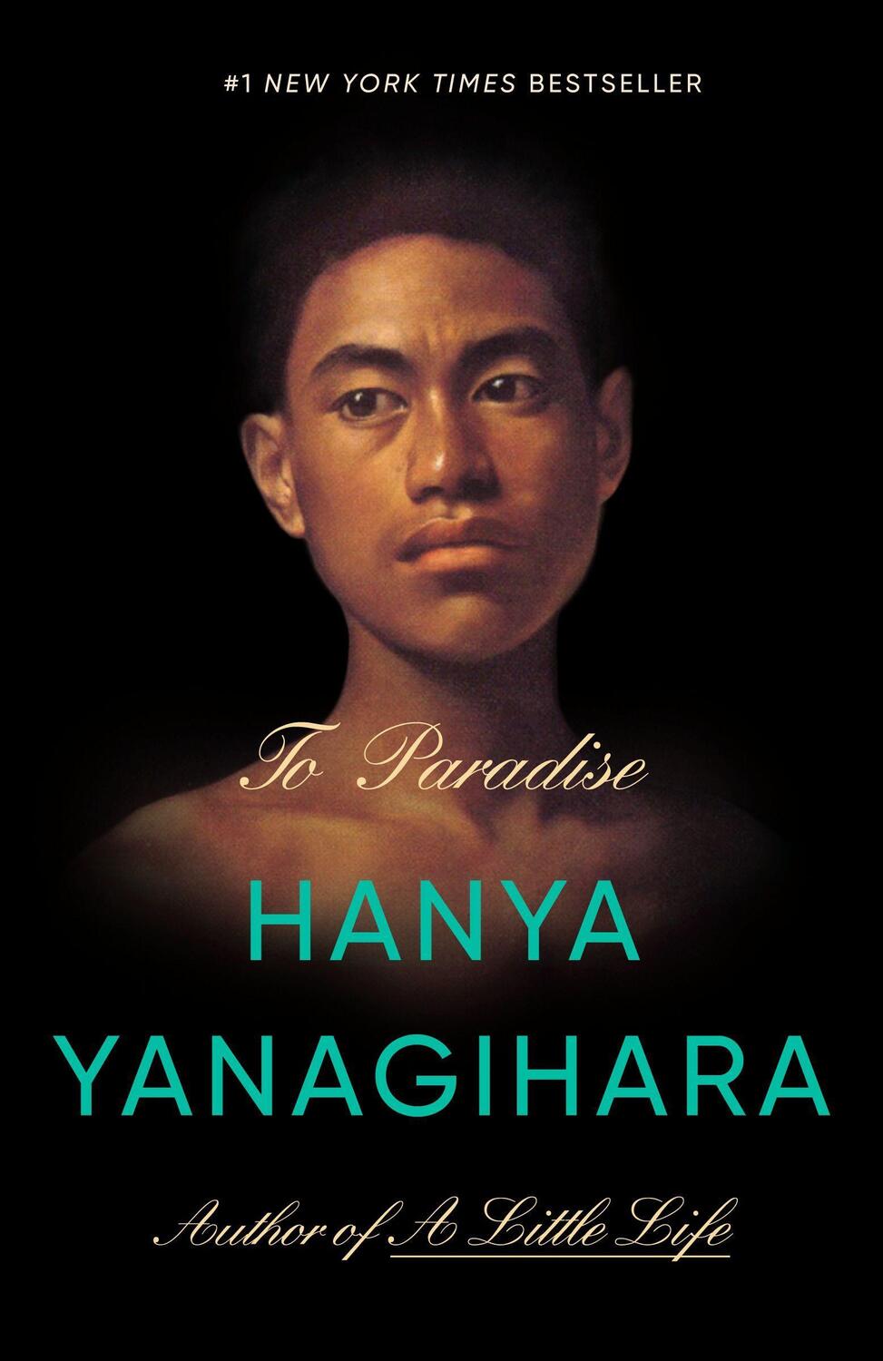 Cover: 9780593471197 | To Paradise | A Novel | Hanya Yanagihara | Taschenbuch | Englisch