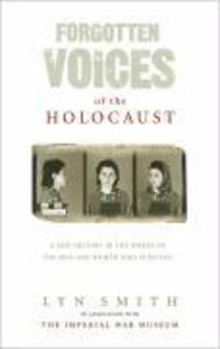 Cover: 9780091898267 | Forgotten Voices of The Holocaust | Lyn Smith | Taschenbuch | XVI