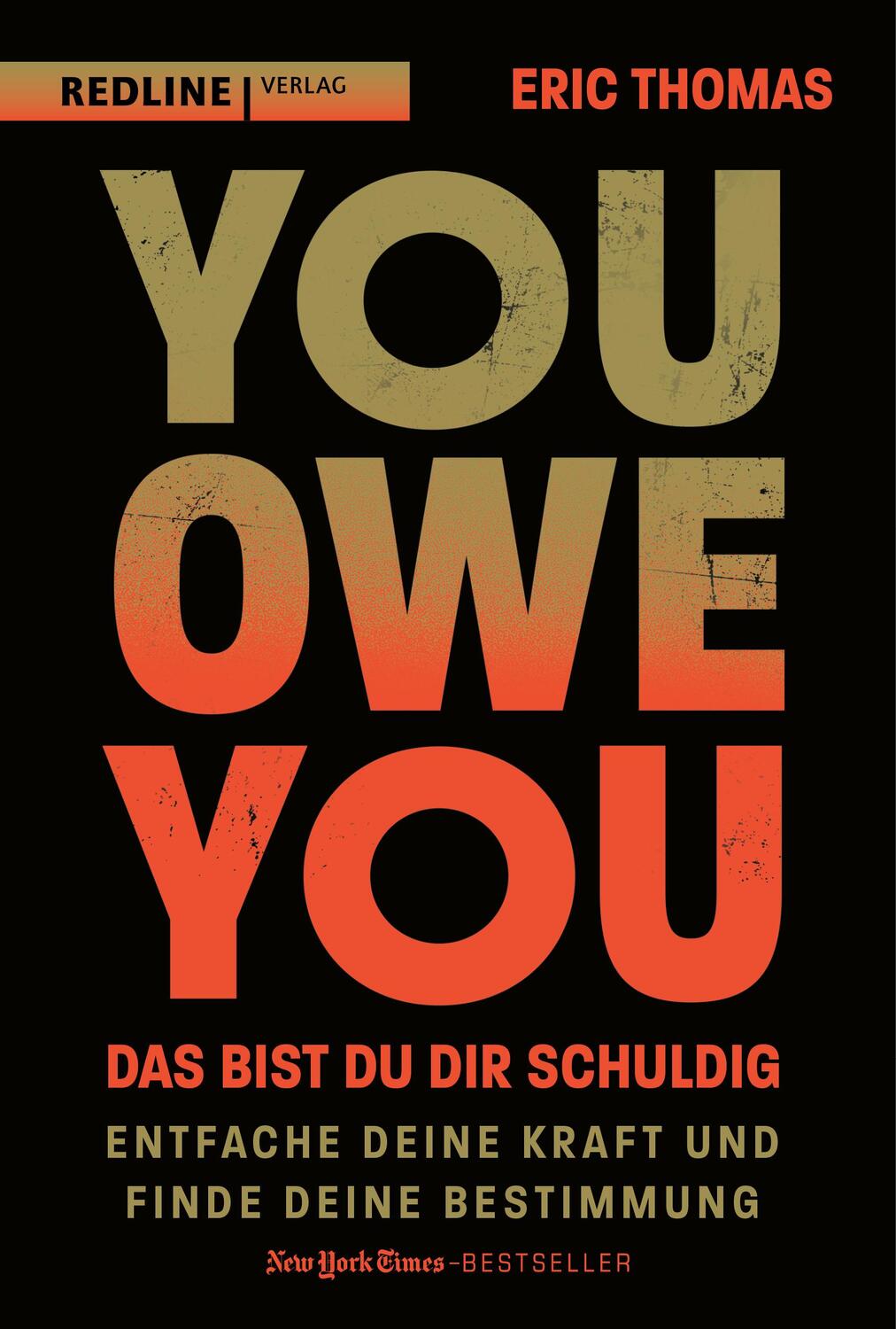 Cover: 9783868819397 | You Owe You - das bist du dir schuldig | Eric Thomas | Buch | 288 S.