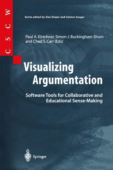 Cover: 9781852336646 | Visualizing Argumentation | Paul A. Kirschner (u. a.) | Taschenbuch