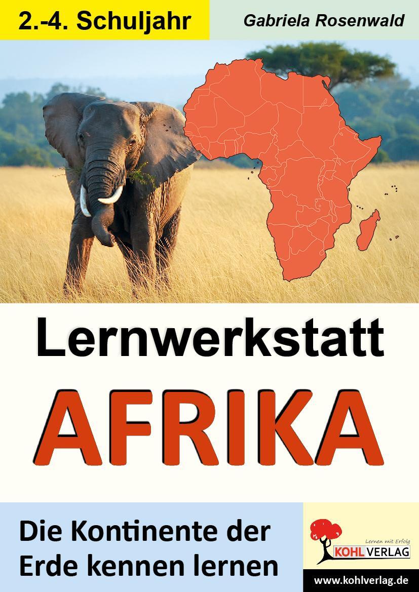 Cover: 9783956867354 | Lernwerkstatt Afrika | Die Kontinente der Erde kennen lernen | Buch