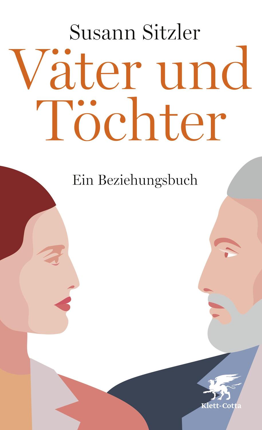 Cover: 9783608982206 | Väter und Töchter | Ein Beziehungsbuch | Susann Sitzler | Buch | 2021