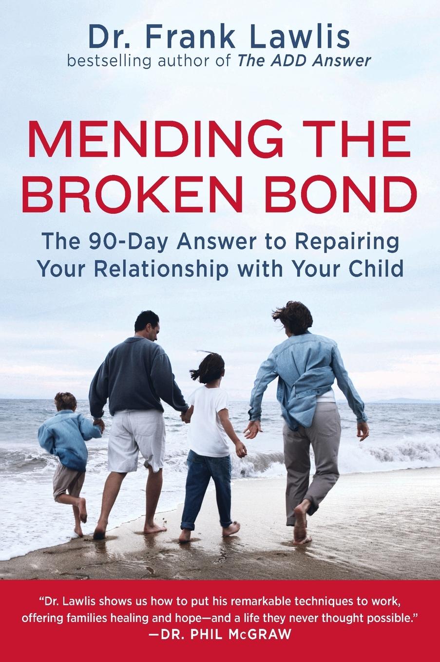 Cover: 9780452289888 | Mending the Broken Bond | Frank Lawlis | Taschenbuch | Englisch | 2008