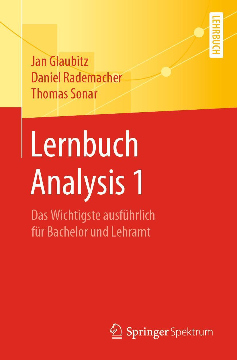 Cover: 9783658269364 | Lernbuch Analysis 1 | Jan Glaubitz (u. a.) | Taschenbuch | X | Deutsch