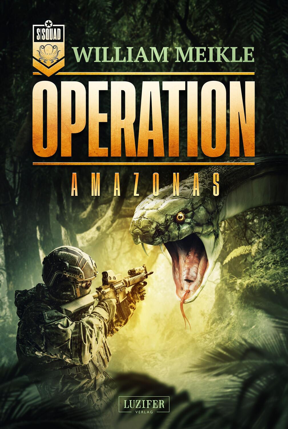 Cover: 9783958355552 | OPERATION AMAZONAS | SciFi-Horror-Thriller | William Meikle | Buch