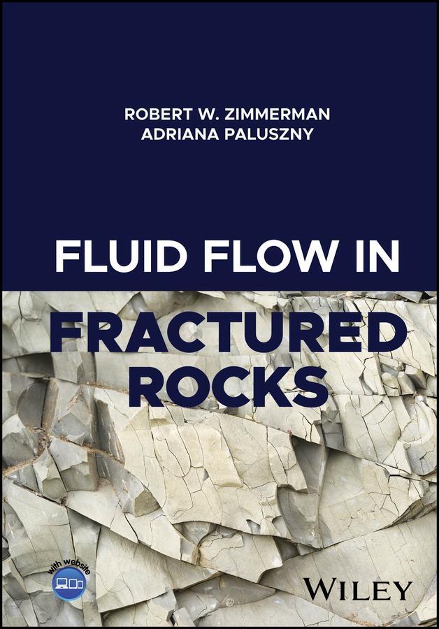 Cover: 9781119248019 | Fluid Flow in Fractured Rocks | Robert W. Zimmerman (u. a.) | Buch