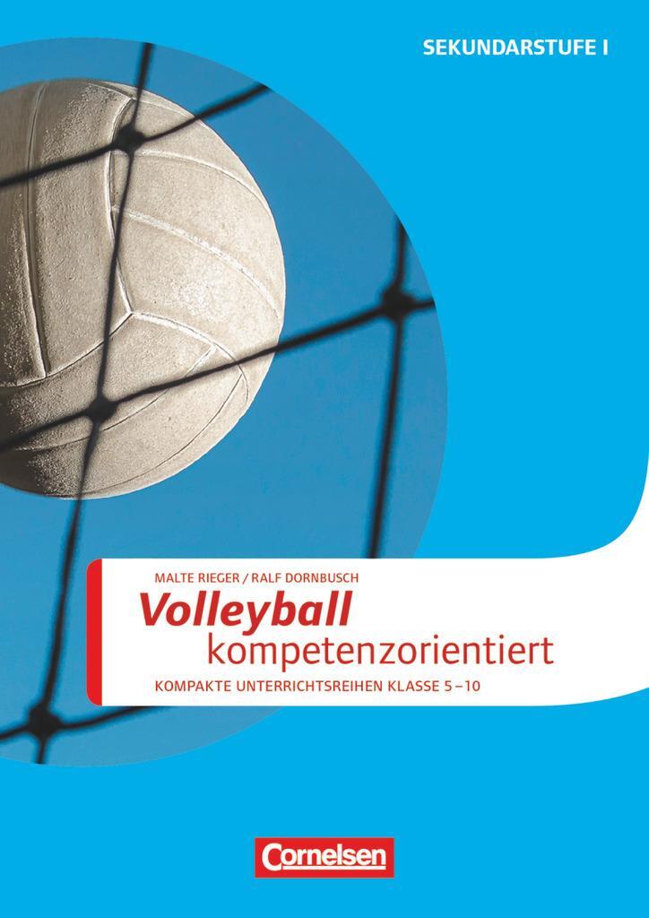 Cover: 9783589158003 | Sportarten: Volleyball kompetenzorientiert | Malte Rieger | Broschüre