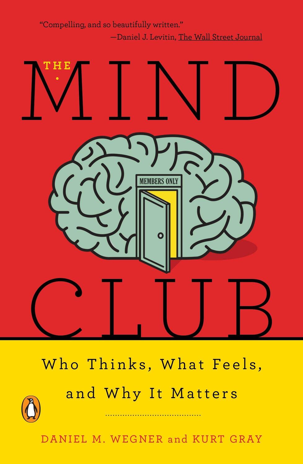 Cover: 9780143110026 | The Mind Club: Who Thinks, What Feels, and Why It Matters | Buch