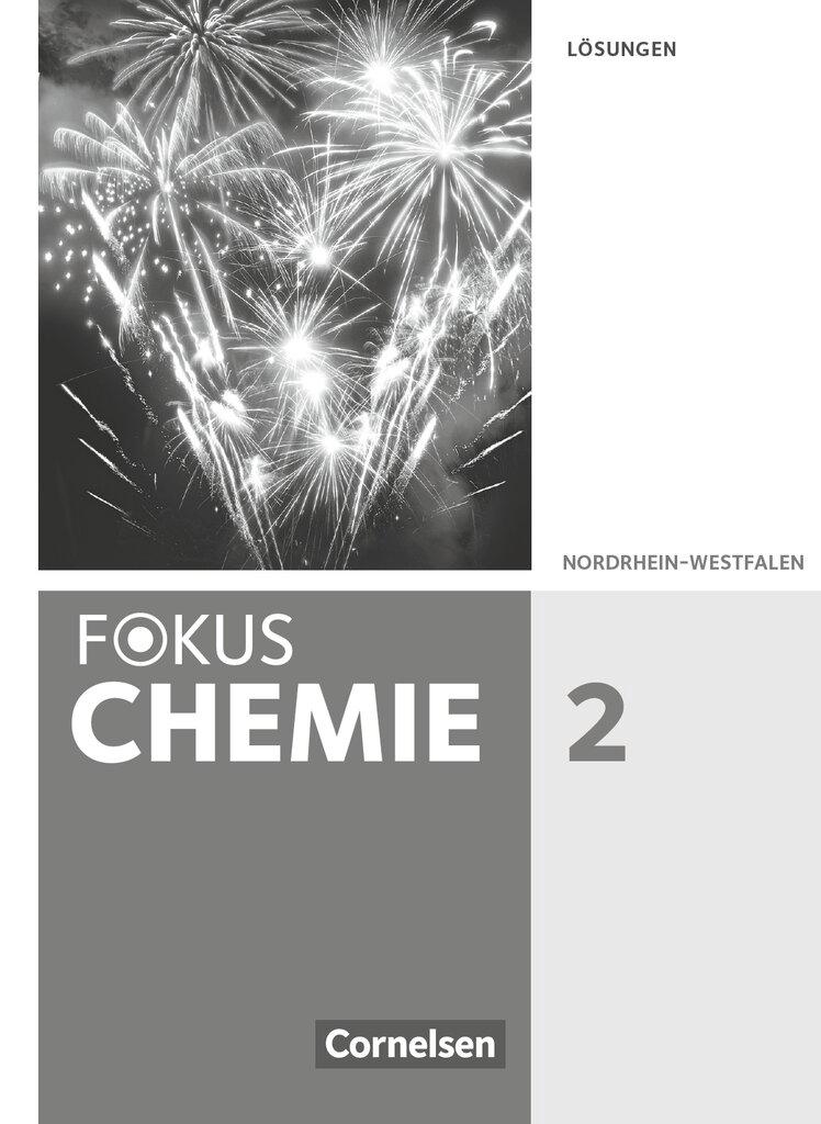 Cover: 9783060139675 | Fokus Chemie Band 2 - Gymnasium Nordrhein-Westfalen - Lösungen zum...