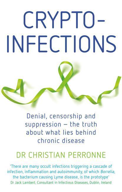 Cover: 9781781611784 | Crypto-infections | Christian Perronne | Taschenbuch | Englisch | 2021