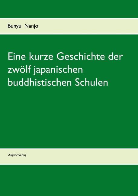 Cover: 9783943839210 | Eine kurze Geschichte der zwölf japanischen buddhistischen Schulen