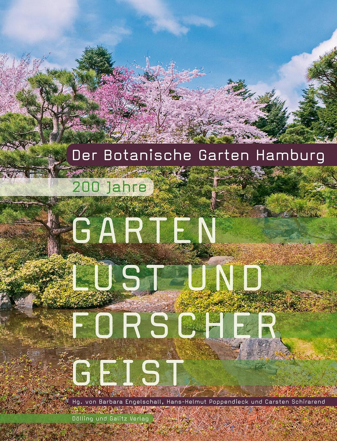 Cover: 9783862181513 | Der Botanische Garten Hamburg | 200 Jahre Gartenlust und Forschergeist