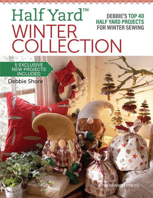 Cover: 9781782219293 | Half Yard (TM) Winter Collection | Debbie Shore | Taschenbuch | 2022