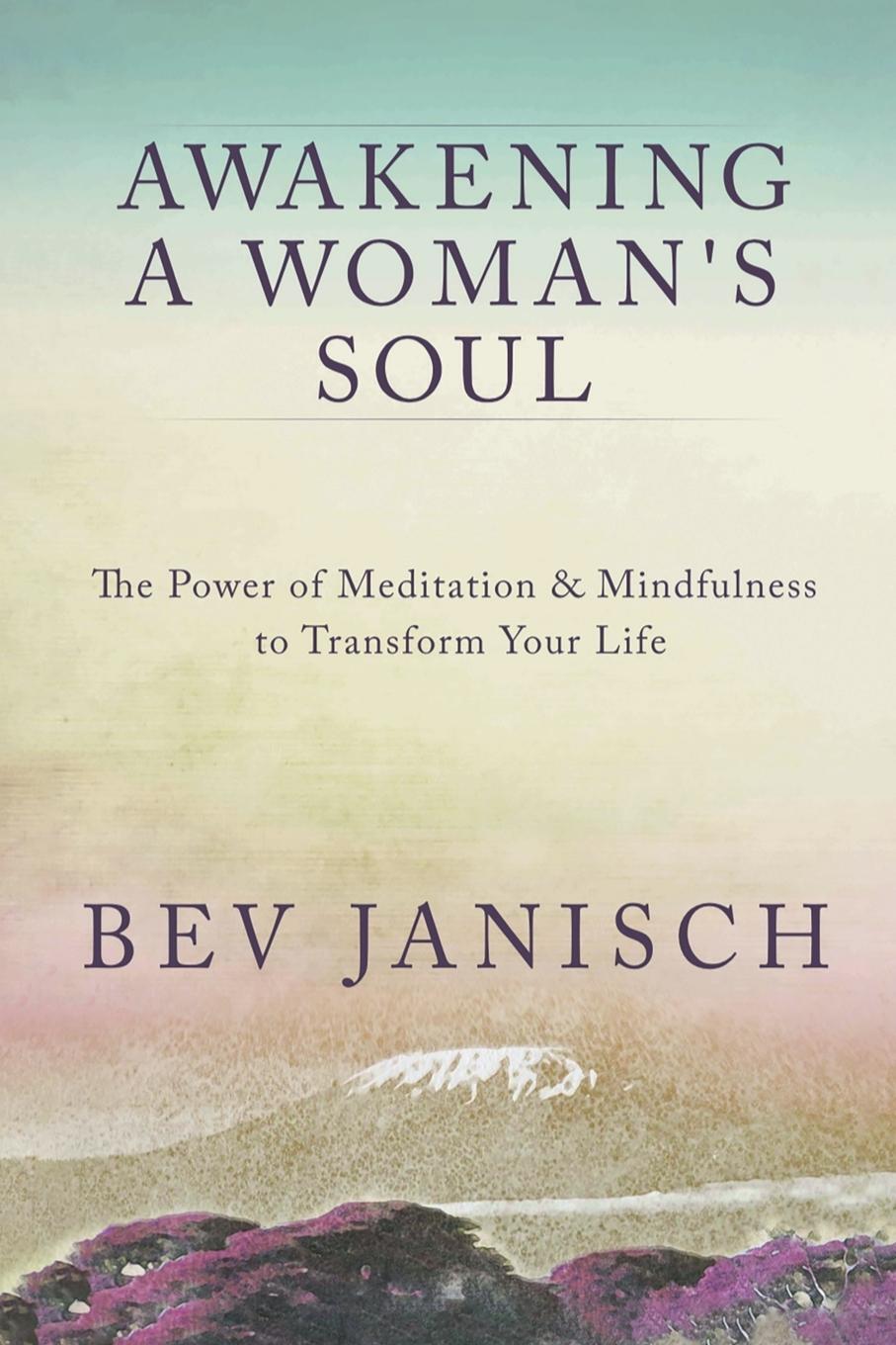 Cover: 9781999569402 | Awakening a Woman's Soul | Bev Janisch | Taschenbuch | Paperback